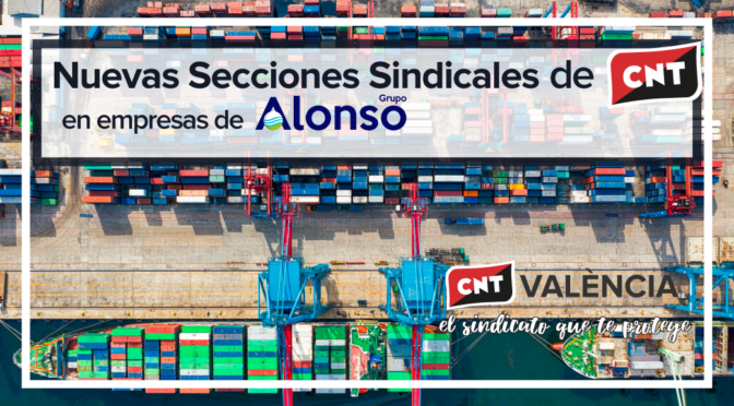CNT se implanta con fuerza en varias empresas del Grupo Alonso