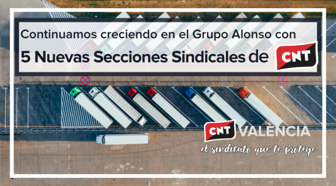 CNT constituye cinco nuevas secciones sindicales en empresas del Grupo Alonso