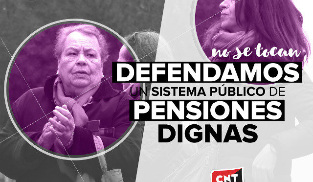 [29M] CNT hace un llamamiento a participar en la manifestación en defensa de las pensiones
