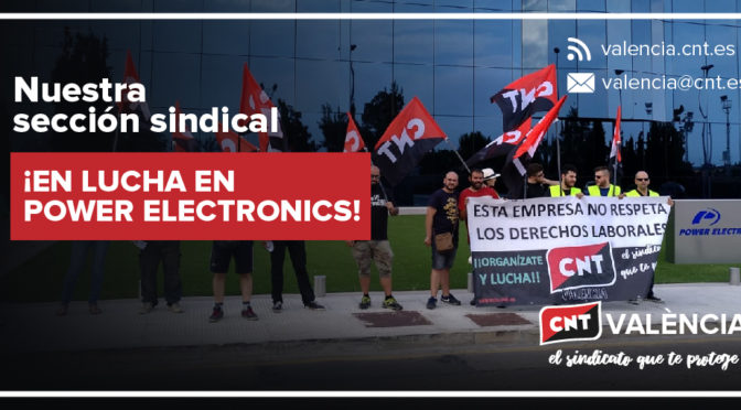 La Inspección de Trabajo reconoce el ataque de Power Electronics a la acción sindical de CNT València