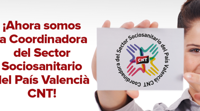 <strong>¡Damos otro paso adelante! Nace la Coordinadora del Sector Sociosanitario del País Valencià</strong>
